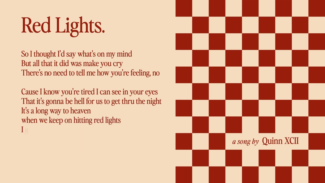 Quinn XCII - Red Lights (Official Lyric Video)