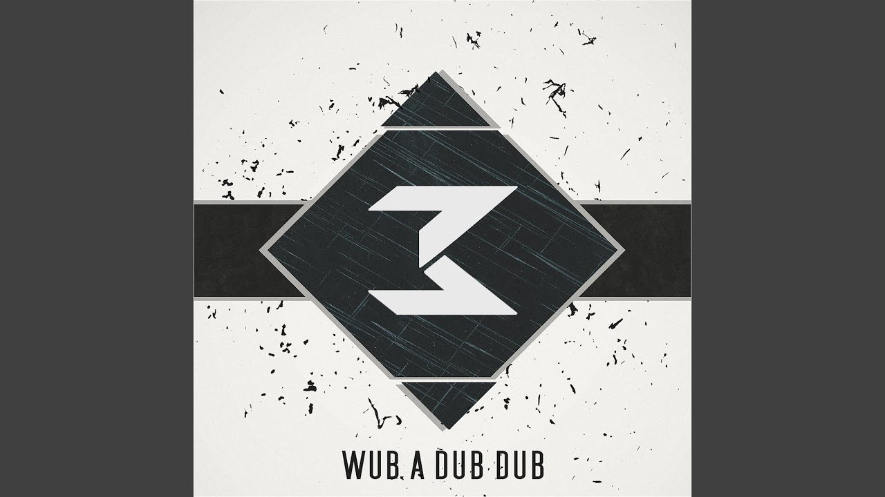Wub a Dub Dub